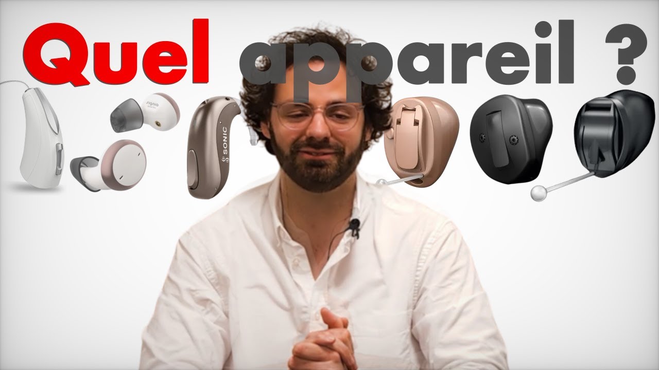 QUEL APPAREIL AUDITIF CHOISIR ? LE GUIDE ULTIME POUR UNE AUDITION PARFAITE !