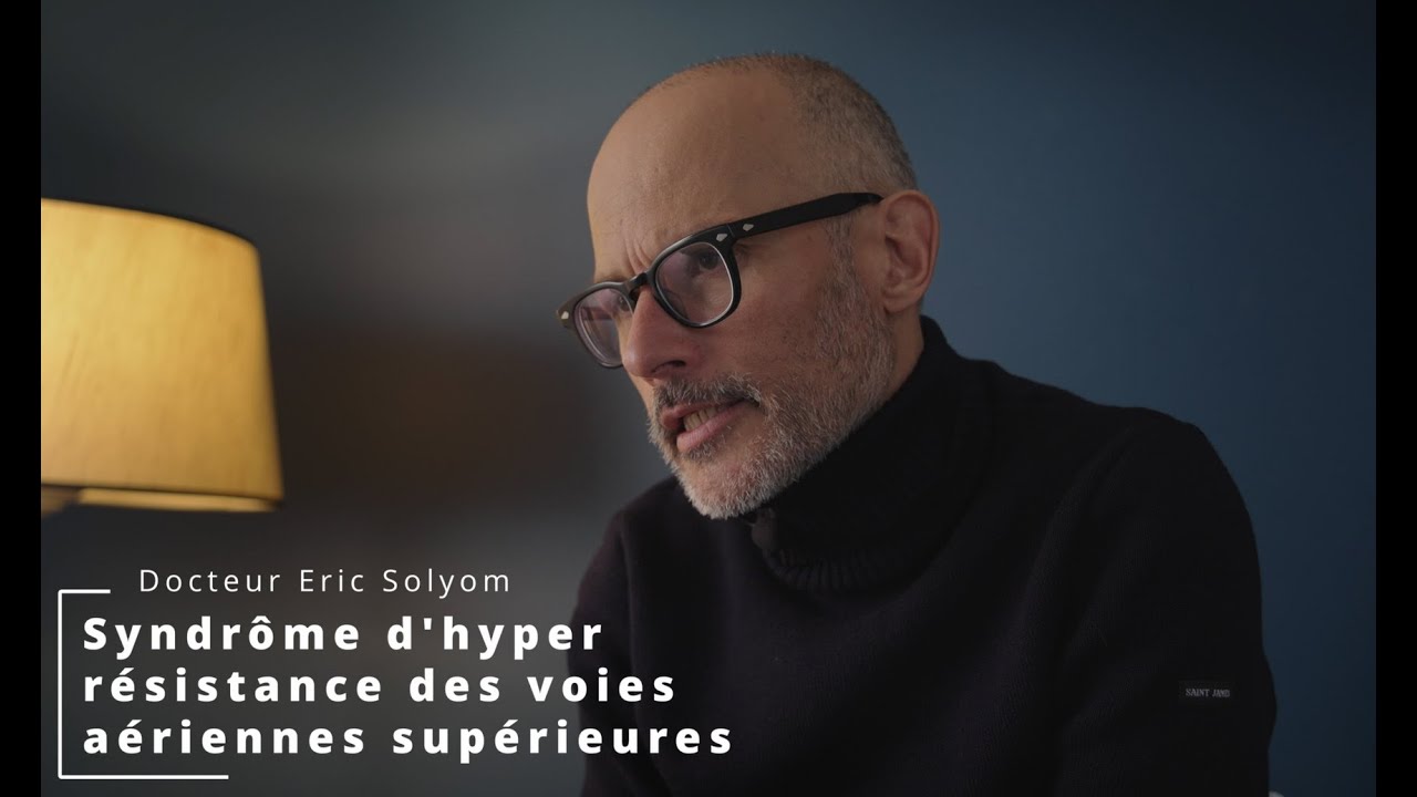 Syndrome de haute résistance des voies aériennes supérieures ou SHRVAS.